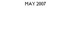 Text Box: May 2007