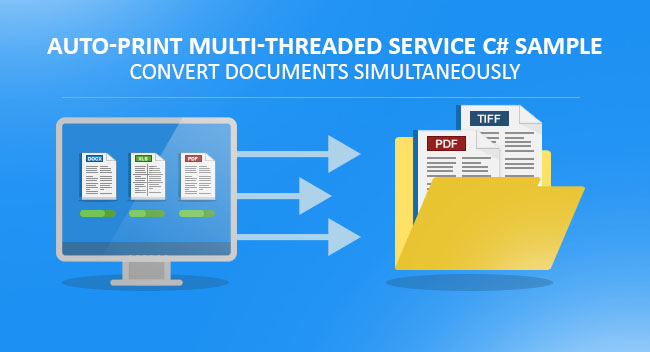Auto-print Multi-Threaded Service C# Sample