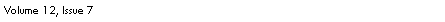 Text Box: Volume 12, Issue 7