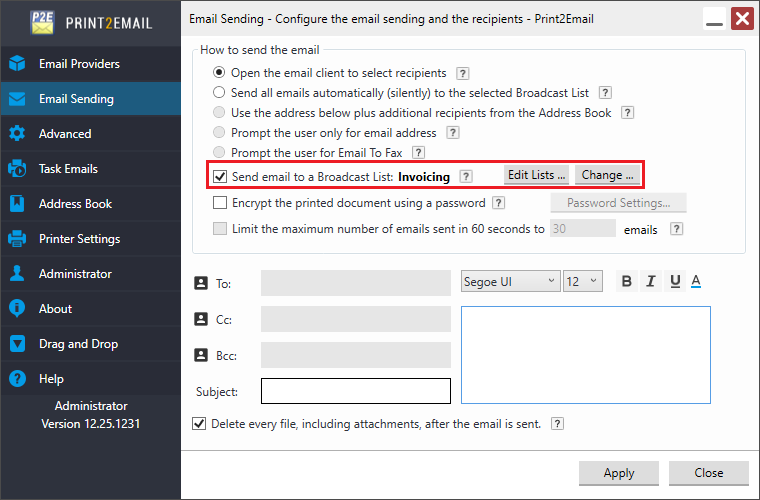 Using Print2Email in Broadcast Mode